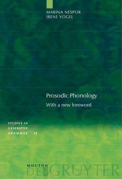 Prosodic Phonology (eBook, PDF) - Nespor, Marina; Vogel, Irene