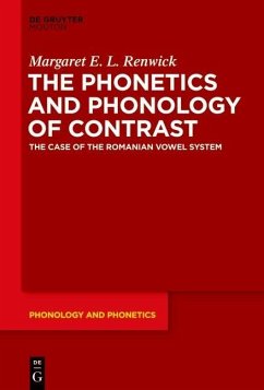 The Phonetics and Phonology of Contrast (eBook, ePUB) - Renwick, Margaret E. L.