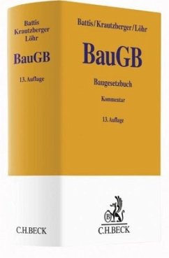 Baugesetzbuch (BauGB), Kommentar - Löhr, Rolf-Peter;Krautzberger, Michael;Battis, Ulrich