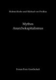 Mythos Anarchokapitalismus (eBook, ePUB)