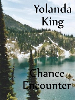 Chance Encounter (eBook, ePUB) - King, Yolanda