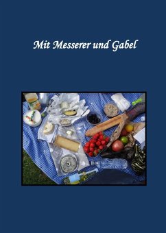 Mit Messerer und Gabel (eBook, ePUB)