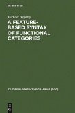 A Feature-Based Syntax of Functional Categories (eBook, PDF)