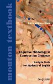 Cognitive Phonology in Construction Grammar (eBook, PDF)