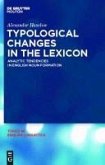 Typological Changes in the Lexicon (eBook, PDF)