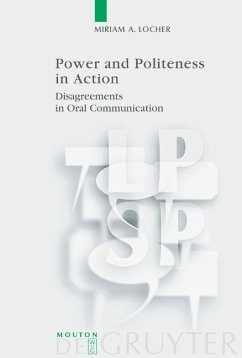 Power and Politeness in Action (eBook, PDF) - Locher, Miriam A.
