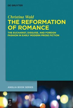 The Reformation of Romance (eBook, PDF) - Wald, Christina