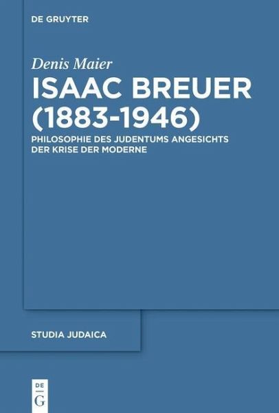 Isaac Breuer (1883-1946) (eBook, PDF) Isaac Breuer (1883-1946) (eBook, PDF)