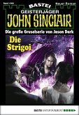 Die Strigoi / John Sinclair Bd.1960 (eBook, ePUB)