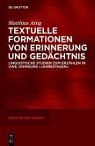 Textuelle Formationen von Erinnerung und Gedächtnis (eBook, ePUB)