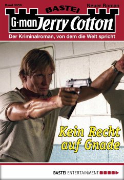 Kein Recht auf Gnade / Jerry Cotton Bd.3059 (eBook, ePUB) - Cotton, Jerry