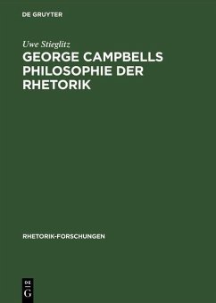 George Campbells Philosophie der Rhetorik (eBook, PDF) - Stieglitz, Uwe