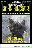 Der Stamm der Berserker / John Sinclair Bd.1963 (eBook, ePUB)