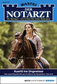 Ausritt ins Ungewisse / Der Notarzt Bd.259 (eBook, ePUB)