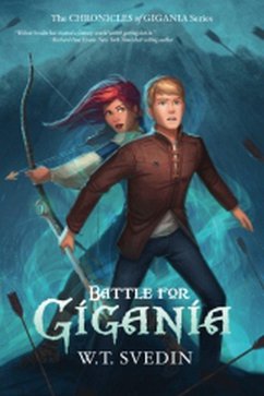 Cover Battle for Gigania (The Chronicles of Gigania, #3) (eBook, ePUB)