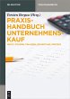 Praxishandbuch Unternehmenskauf (eBook,... - Bild 1