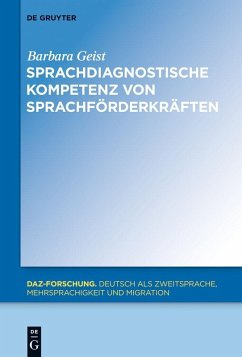 Sprachdiagnostische Kompetenz von Sprachförderkräften (eBook, PDF) - Geist, Barbara