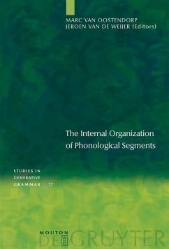 The Internal Organization of Phonological Segments (eBook, PDF)