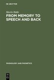 From Memory to Speech and Back (eBook, PDF)