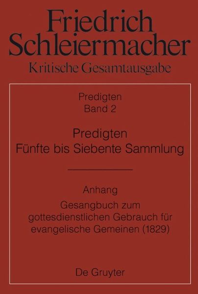 Predigten. Fünfte bis Siebente Sammlung (1826-1833) (eBook, ePUB) Predigten. Fünfte bis Siebente Sammlung (1826-1833) (eBook, ePUB)