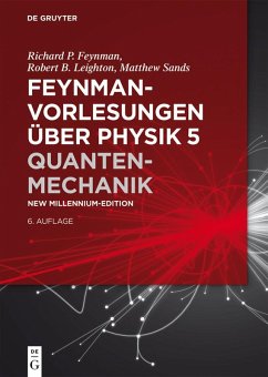 Quantenmechanik (eBook, ePUB) - Feynman, Richard P.; Leighton, Robert B.; Sands, Matthew