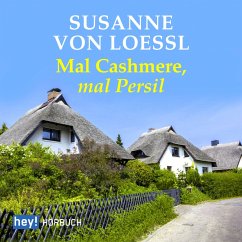 Mal Cashmere, mal Persil (MP3-Download) - von Loessel, Susanne