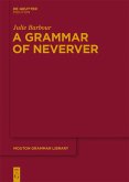 A Grammar of Neverver (eBook, PDF)