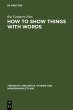 How to Show Things with Words (eBook,... - Bild 1