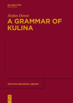 A Grammar of Kulina (eBook, PDF) - Dienst, Stefan