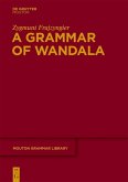 A Grammar of Wandala (eBook, PDF)