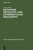 Metaphor, Metonymy, and Experientialist Philosophy (eBook, PDF)
