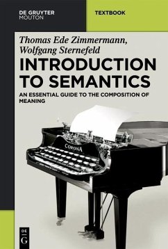 Introduction to Semantics (eBook, PDF) - Zimmermann, Thomas Ede; Sternefeld, Wolfgang