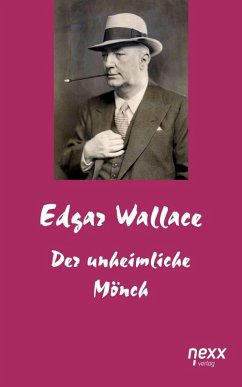 Der unheimliche Mönch (eBook, ePUB) - Wallace, Edgar