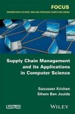 Supply Chain Management and its Applications in Computer Science (eBook, PDF)