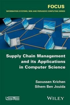 Supply Chain Management and its Applications in Computer Science (eBook, PDF) - Krichen, Saoussen; Ben Jouida, Sihem