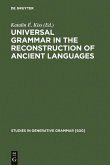 Universal Grammar in the Reconstruction of Ancient Languages (eBook, PDF)