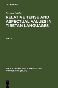 Relative Tense and Aspectual Values in Tibetan Languages (eBook, PDF) - Zeisler, Bettina