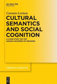 Cultural Semantics and Social Cognition (eBook, PDF) - Levisen, Carsten