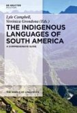 The Indigenous Languages of South America (eBook, PDF)