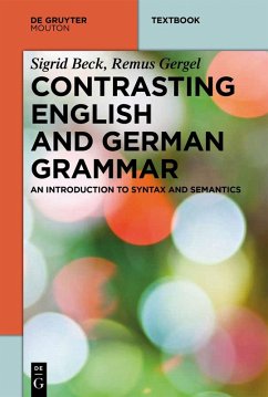 Contrasting English and German Grammar (eBook, ePUB) - Beck, Sigrid; Gergel, Remus