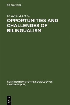 Opportunities and Challenges of Bilingualism (eBook, PDF)