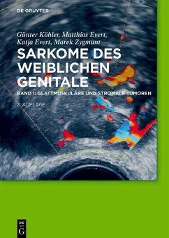 Glattmuskuläre und stromale Tumoren (eBook, PDF) - Köhler, Günter; Evert, Matthias; Evert, Katja; Zygmunt, Marek