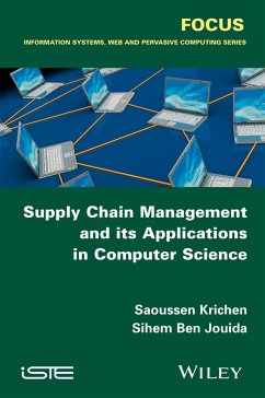 Supply Chain Management and its Applications in Computer Science (eBook, ePUB) - Krichen, Saoussen; Ben Jouida, Sihem