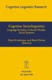 Cognitive Sociolinguistics (eBook, PDF)
