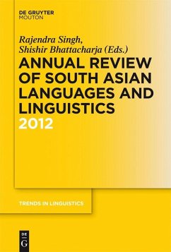 Annual Review of South Asian Languages and Linguistics (eBook, PDF) Cover Annual Review of South Asian Languages and Linguistics (eBook, PDF)