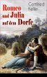 Romeo und Julia auf dem Dorfe (eBook,... - Bild 1