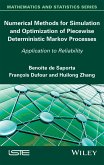 Numerical Methods for Simulation and Optimization of Piecewise Deterministic Markov Processes (eBook, PDF)