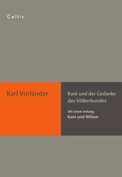 Kant und der Gedanke des Völkerbundes (eBook, PDF) - Vorländer, Karl