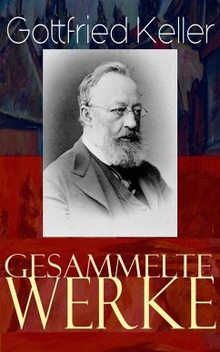 Gesammelte Werke (eBook, ePUB) - Keller, Gottfried