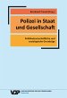 Polizei in Staat und Gesellschaft: Politikwissenschaftliche und soziologische GrundzÃ¼ge Bernhard Frevel Author